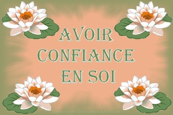 Comment Booster Sa Confiance En Soi